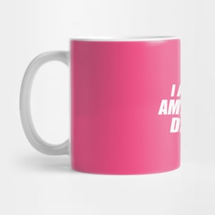 I Am the American Dream - Y2K Vibes Mug